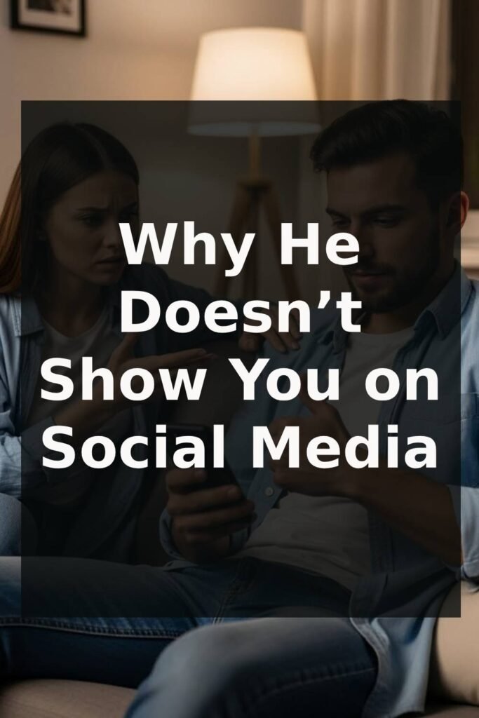 Why He Doesn’t Show You on Social Media